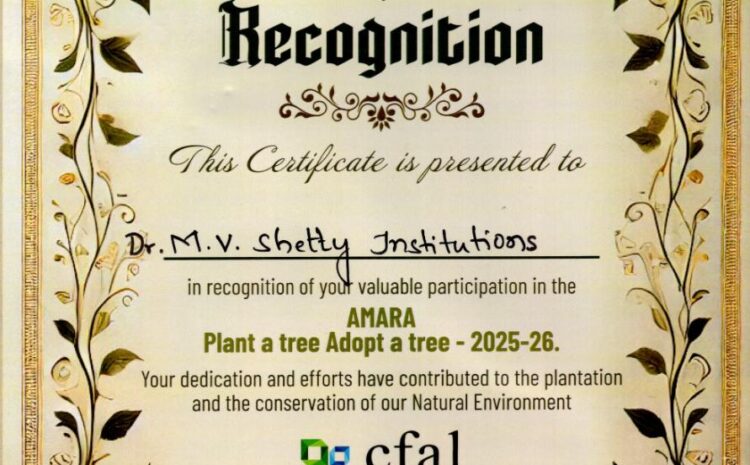  Recognition for Environmental Initiative ‘Plant a Tree, Adopt a Tree – 2025-26